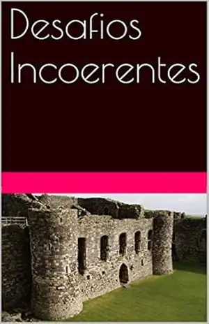 Desafios Incoerentes – Tânia Tonelli