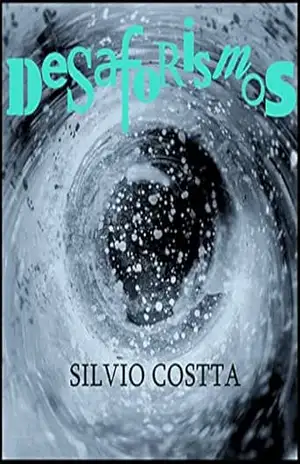 DESAFORISMOS – Silvio Costta