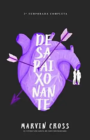 Desapaixonante: 2a temporada completa – Marvin  Cross