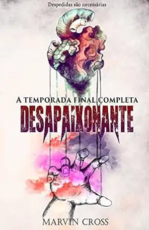 Desapaixonante– Quarta e última temporada completa - Marvin Cross