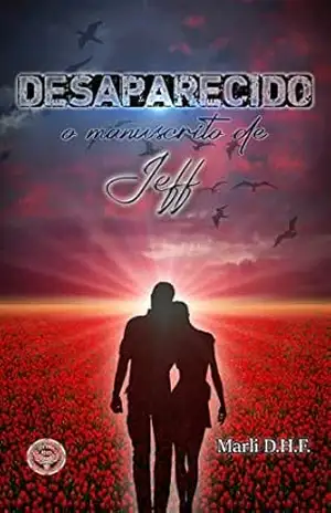 Desaparecido/o manuscrito de Jeff – Marli D.H.F.