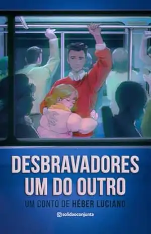 Desbravadores um do outro - Héber Luciano