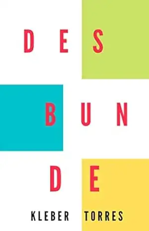 Desbunde – Kleber Torres