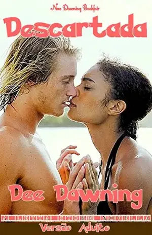 Descartada [Versao Adulto] - Dee Dawning