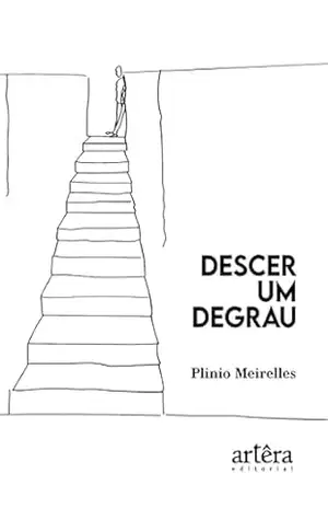 Descer um Degrau – Plinio Meirelles