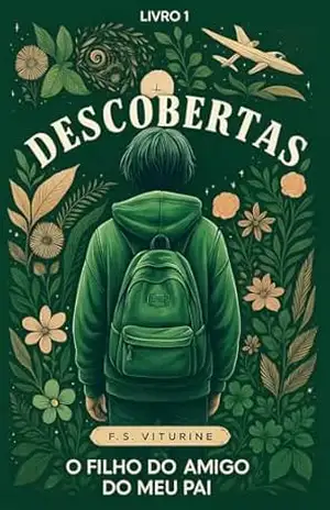 Descobertas: O Filho do Amigo do Meu Pai – F.S. Viturine
