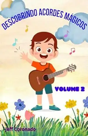 Descobrindo Acordes Mágicos: Volume 2 - Jeferfson Coronado