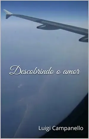 Descobrindo o amor (Romance gay na Itália Livro 1) – Luigi Campanello