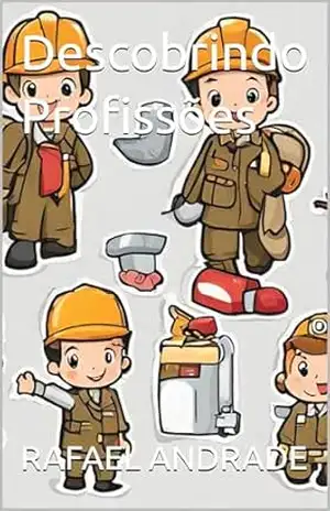 Descobrindo Profissões – RAFAEL ANDRADE