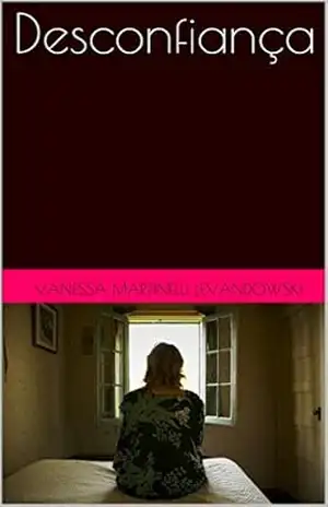 Desconfiança – Vanessa martinelli levandowski