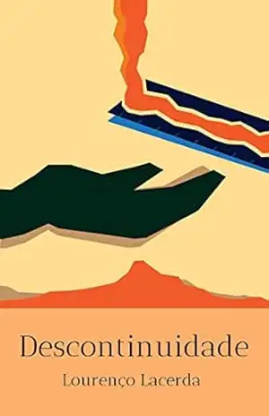 Descontinuidade (CAPITALISMO REALMENTE EXISTENTE NO BRASIL) - Lourenço Lacerda