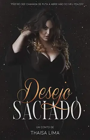 Desejo Saciado – Thaisa Lima