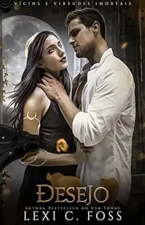 Desejo (Série Aliança de Sangue) - Lexi C. Foss