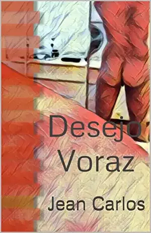 Desejo Voraz - Jean Carlos