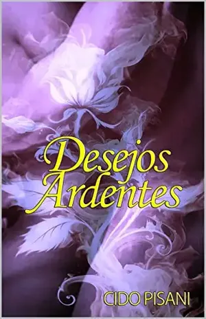 DESEJOS ARDENTES - Cido Pisani