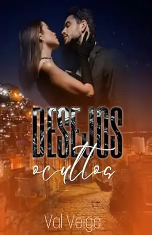Desejos oculto: Morro – Autora Val  Veiga