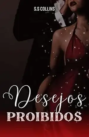 Desejos Proibidos – S.S  Collins