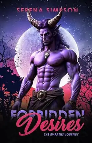 Desejos Proibidos: Um romance de cura e empatia (Monstros anseiam por curvas Livro 3) - Serena Simpson