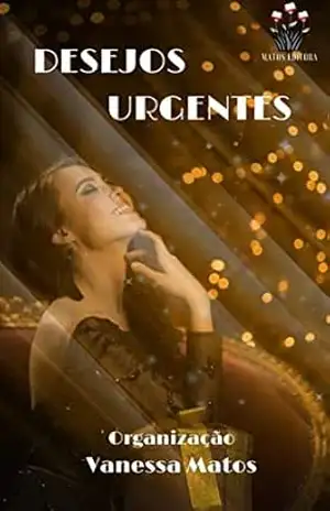 Desejos Urgentes – Matos Editora