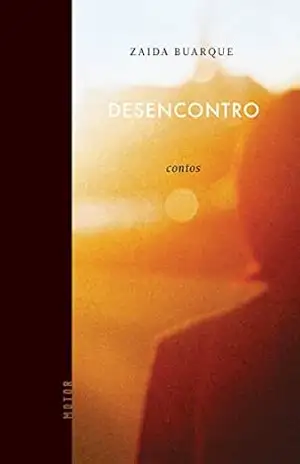 Desencontro – Zaida Buarque