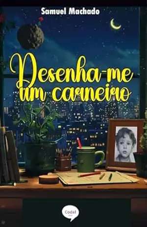 Desenha–me um carneiro - Samuel Machado