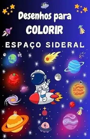 Desenhos para colorir Espaço Sideral – Camila Bittencourt
