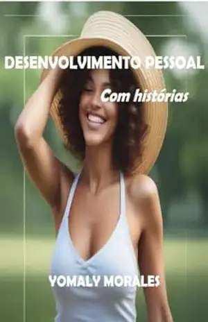 desenvolvimento pessoal: com histórias – Yomaly Morales