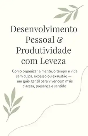 Desenvolvimento Pessoal e Produtividade com Leveza – Mage Mage