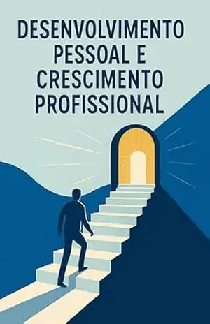 Desenvolvimento Pessoal e Profissional – Leonardo Vieira