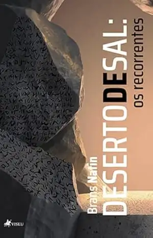 Deserto de Sal – Os Recorrentes: Os Recorrentes – Destino Final (Deserto de Sal. Livro 1) – Brans  Natin