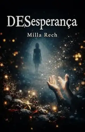 DESesperança – Milla  Rech
