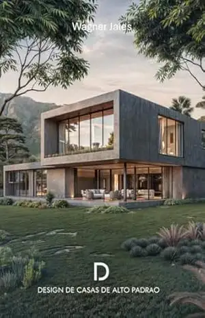 Design de casas de alto padrão – ANTONIO JALES