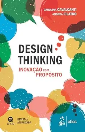 Design Thinking: Inovação com Propósito – Carolina Cavalcanti