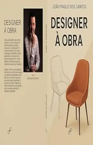 Designer à Obra: Autobiografia de um Designer - João Paulo dos Santos