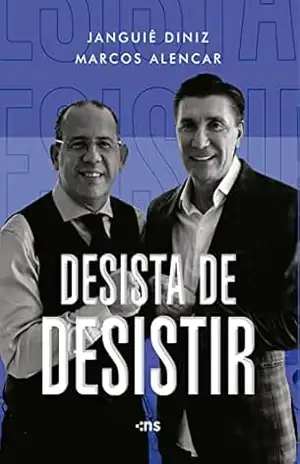 Desista de desistir – Janguiê Diniz