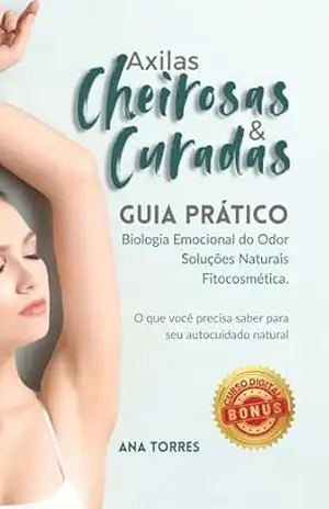 Desodorantes & Cia: Fórmulas e ingredientes naturais – ANA Torres