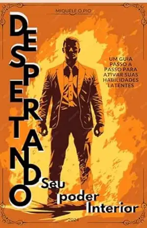 Despertando Seu Poder Interior – miquele  oliveira pio