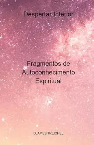 Despertar Interior - Djames Treichel