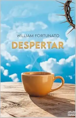 Despertar: Suspense Cristão para fãs de histórias surpreendentes – William Fortunato