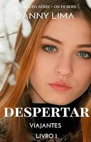 DESPERTAR: VIAJANTES - DANNY LIMA