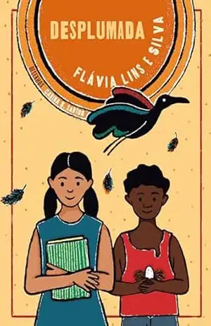 Desplumada - Flávia Lins e Silva