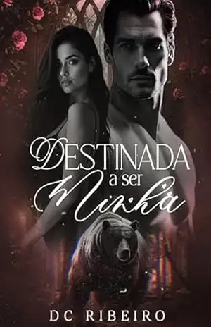 Destinada a ser Minha – DC RIBEIRO