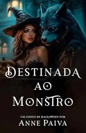DESTINADA AO MONSTRO - ANNE PAIVA