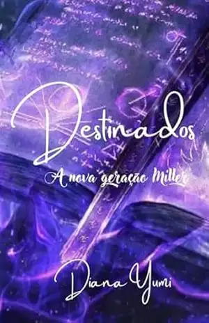 Destinados - Diana Yumi