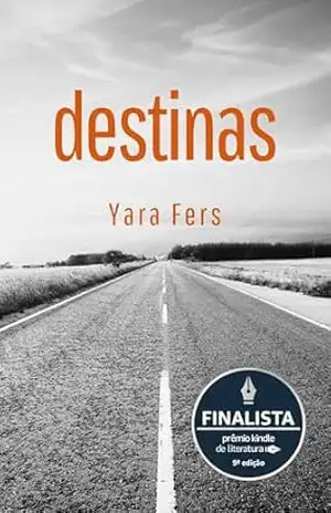Destinas – Yara Fers