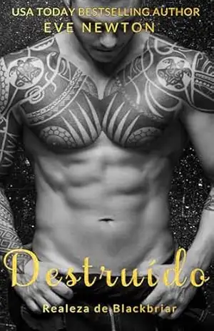 Destruído: Realeza de BlackBriar – Eve Newton