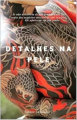 Detalhes na Pele – Rute  Lombano