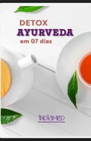 Detox 07 dias Ayurveda: Descubra o Segredo da Desintoxicação Ayurvédica – Editora Indiamed