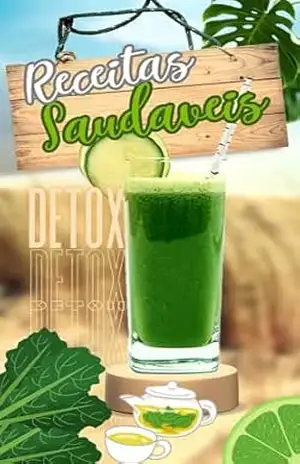 “Detox Verde: Receitas e Dicas para Revitalizar Seu Corpo e Mente”: “Alimente Seu Corpo e Mente com Saúde e Vitalidade” – Vitoripa Br