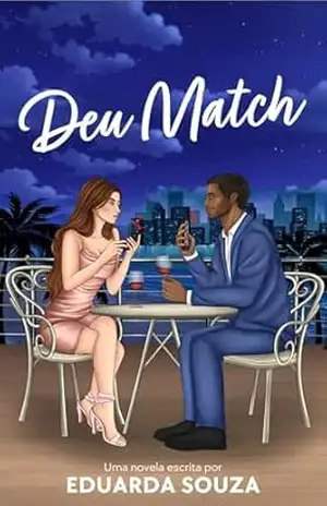 Deu Match (Meu Clichê Favorito Livro 2) – Eduarda Souza